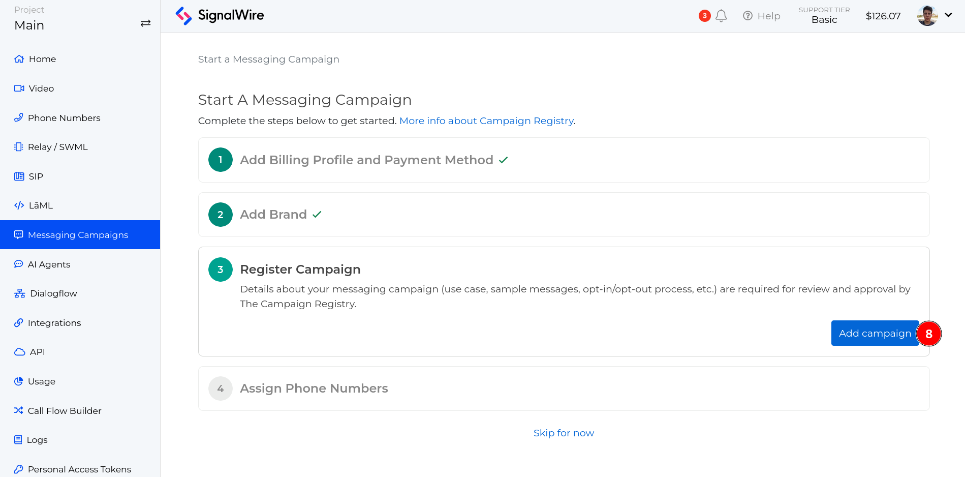 Start a Messaging Campaign page showing completed steps and upcoming steps with a blue button to move on to register a campaign