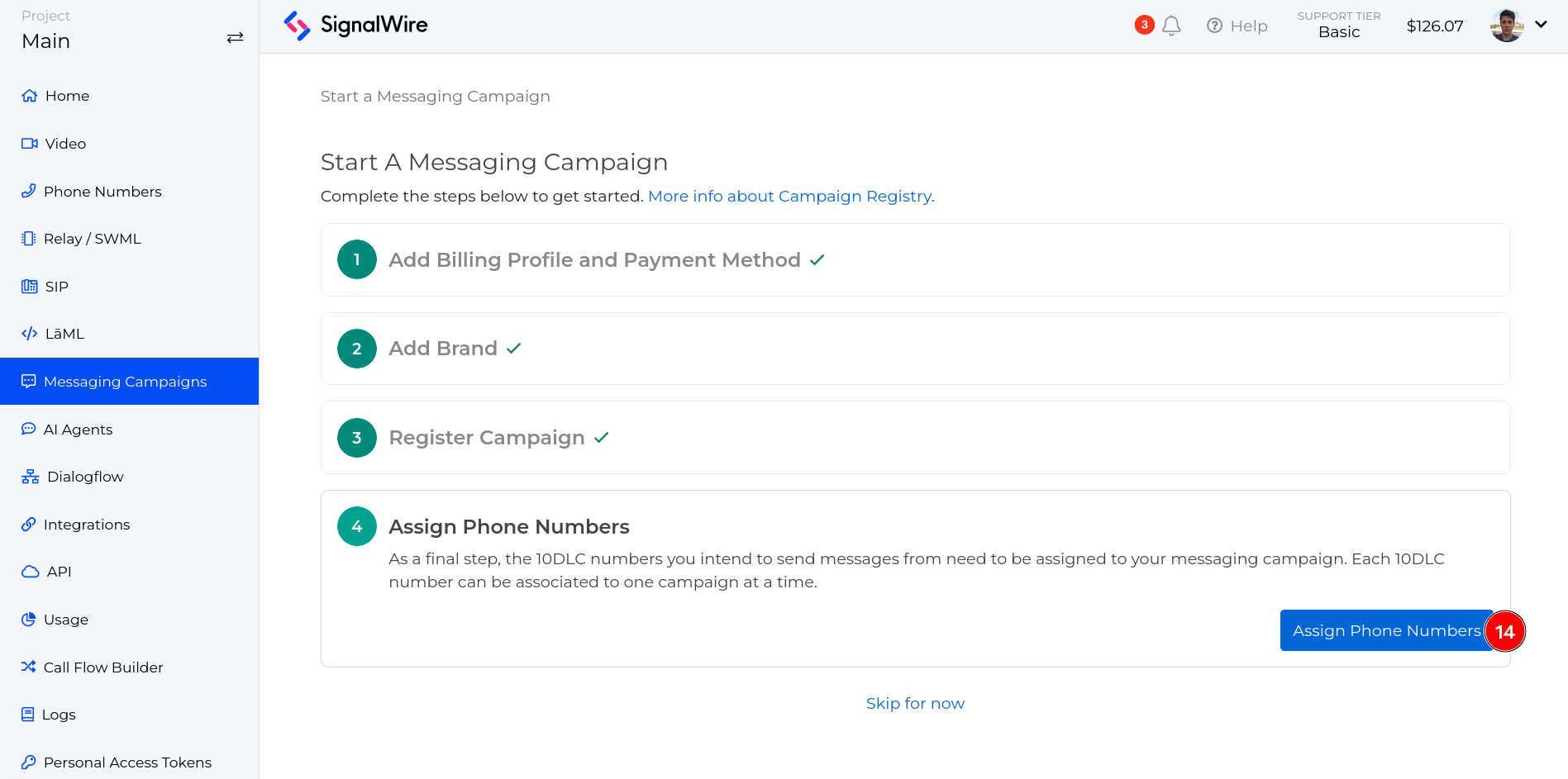 Start a Messaging Campaign page showing completed steps and upcoming steps with a blue button to move on to assign phone numbers